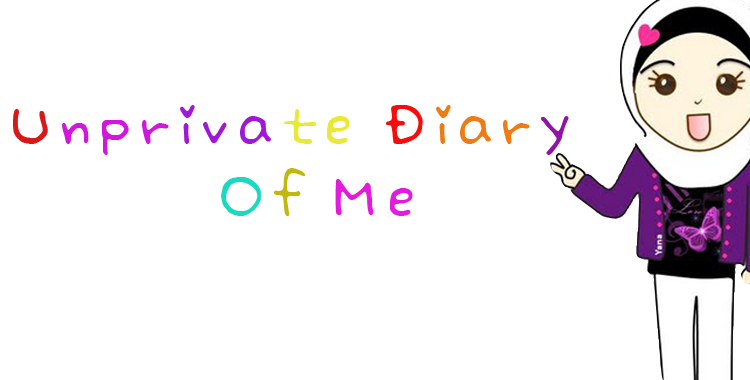 Unprivate Diary Of Me ♥