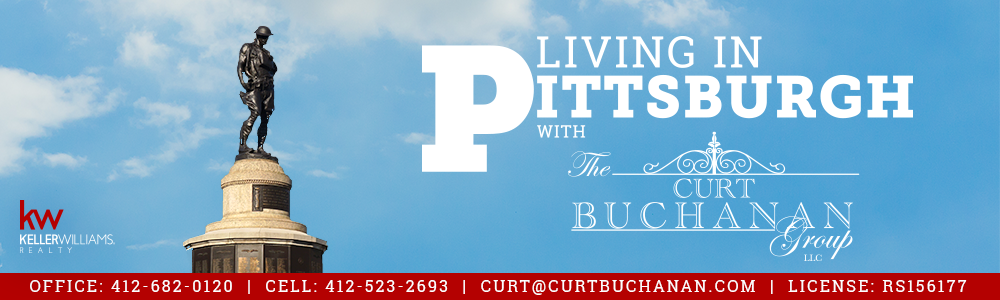 Living In Pittsburgh Real Estate Blog with Curt Buchanan