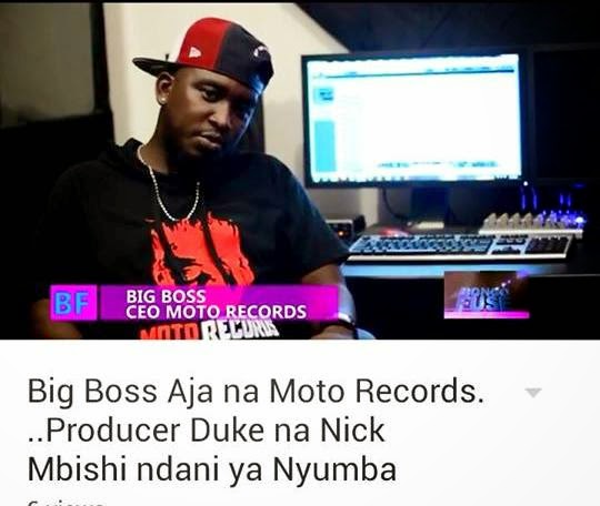 STUDIO TIME-Big Boss Aja na Moto Records...Producer Duke na Nick Mbishi ndani..Angalia Michano ya Nguvu-BONGO FUSE TV