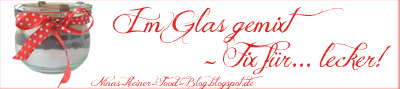 Blog-Event: Im Glas gemixt – Fix für… lecker!
