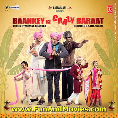 Click here To Watch This Movie  Watch Latest Indian Movie You are watching Baankey Ki Crazy Baraat (2015) Hindi Movie , Hindi Action Movies . Full HD New Indian Movies , Indian Action Movies , Tamil Movies , Telugu Movies , Punjabi Movies