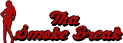 Tha Smoke Break