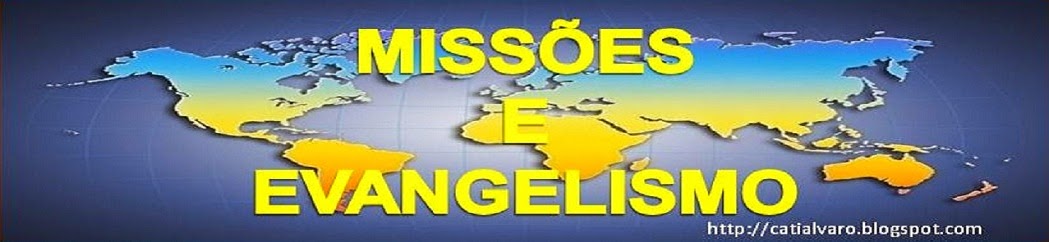 Missões e Evangelismo