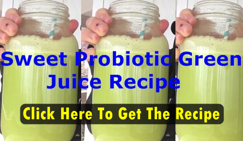 Sweet Probiotic Green Juice Recipe