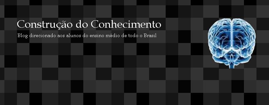 Construção do Conhecimento