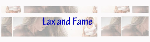 LAX AND FAME