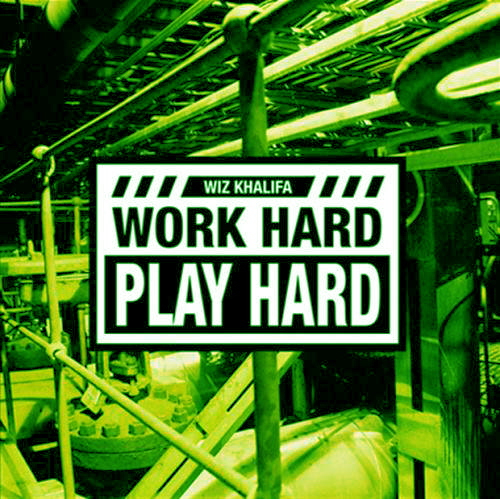 Capa do CD Wiz Khalifa - Work Hard Play Hard mp3