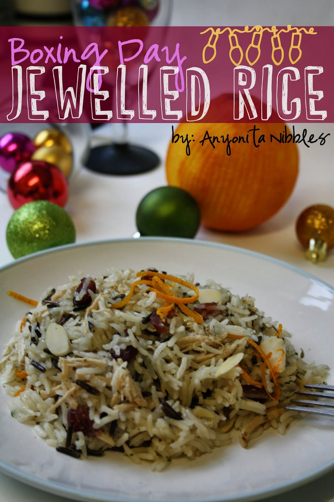 Anyonita Nibbles Gluten Free Recipes Gluten Free Boxing Day Jewelled Rice