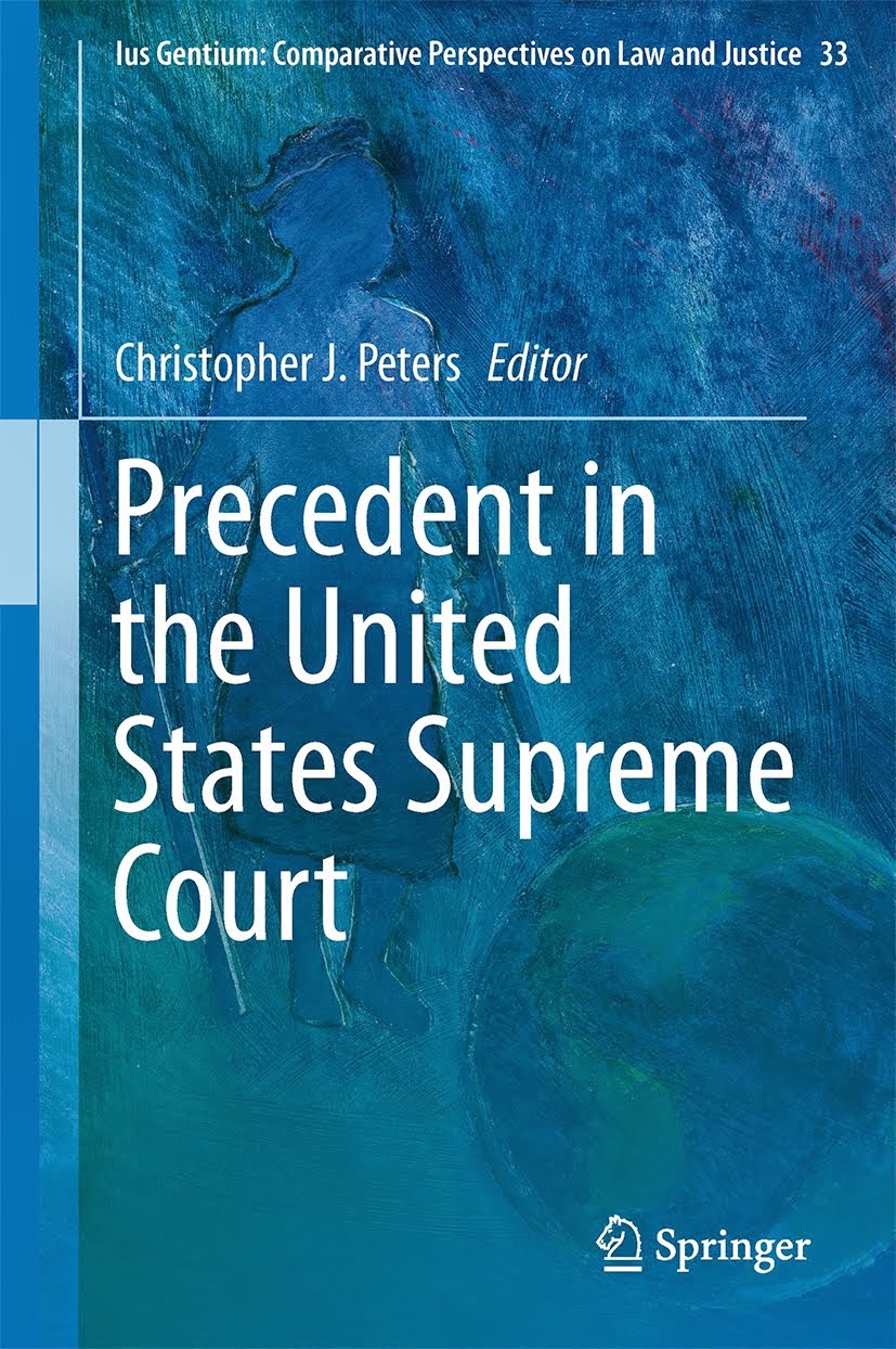 Buy my book "Precident in the United States Supreme Court"