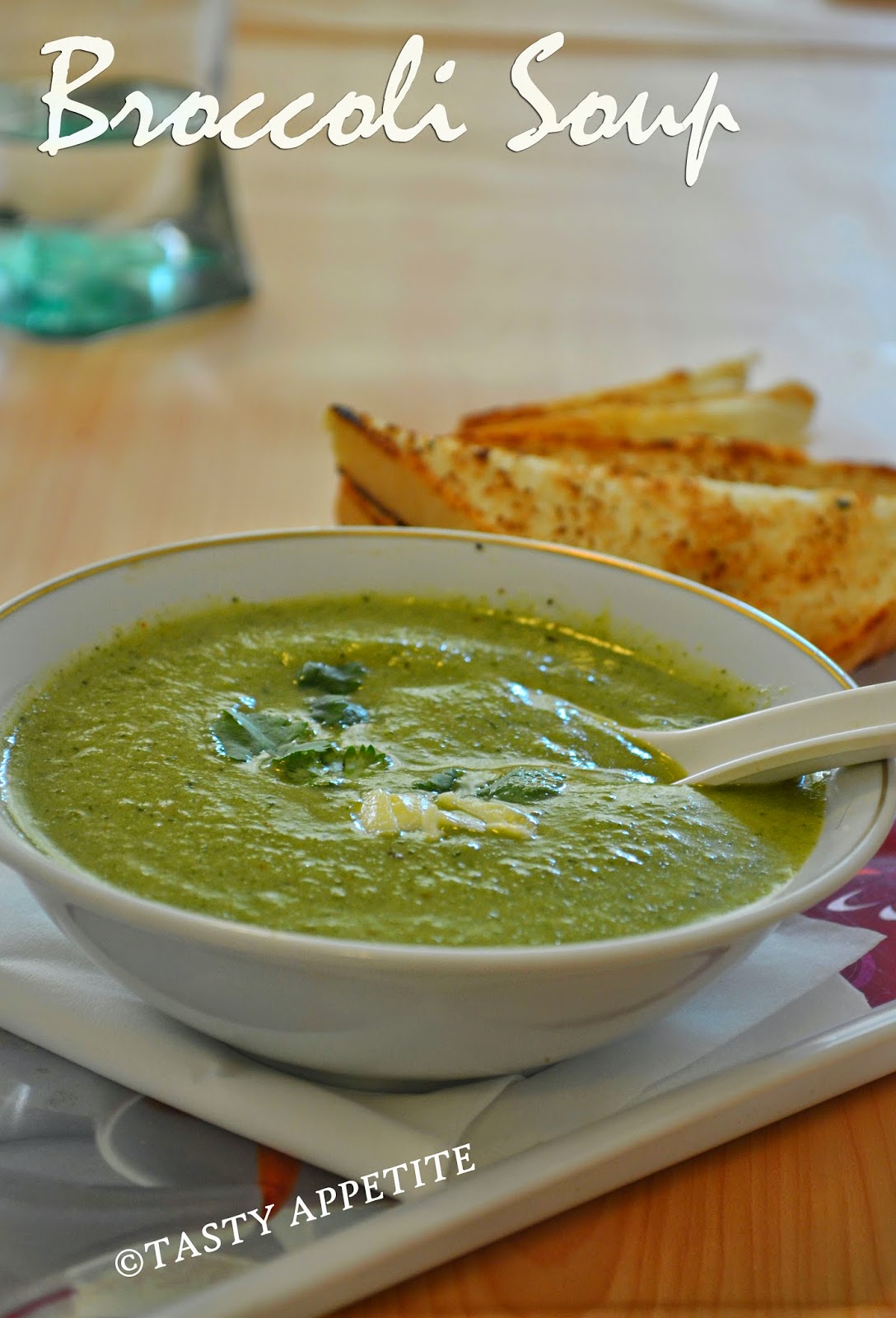 BROCCOLI SOUP / HEALTH BENEFITS OF BROCCOLI / CREAM OF BROCCOLI SOUP