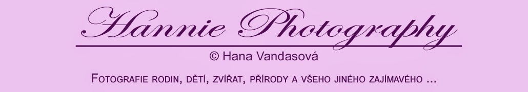 Hannie Photography | Hana Vandasová - fotografický blog - rodinné, svatební a portrétní foto