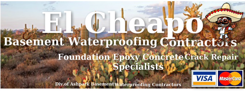 El Cheapo Basement Waterproofing Contractors