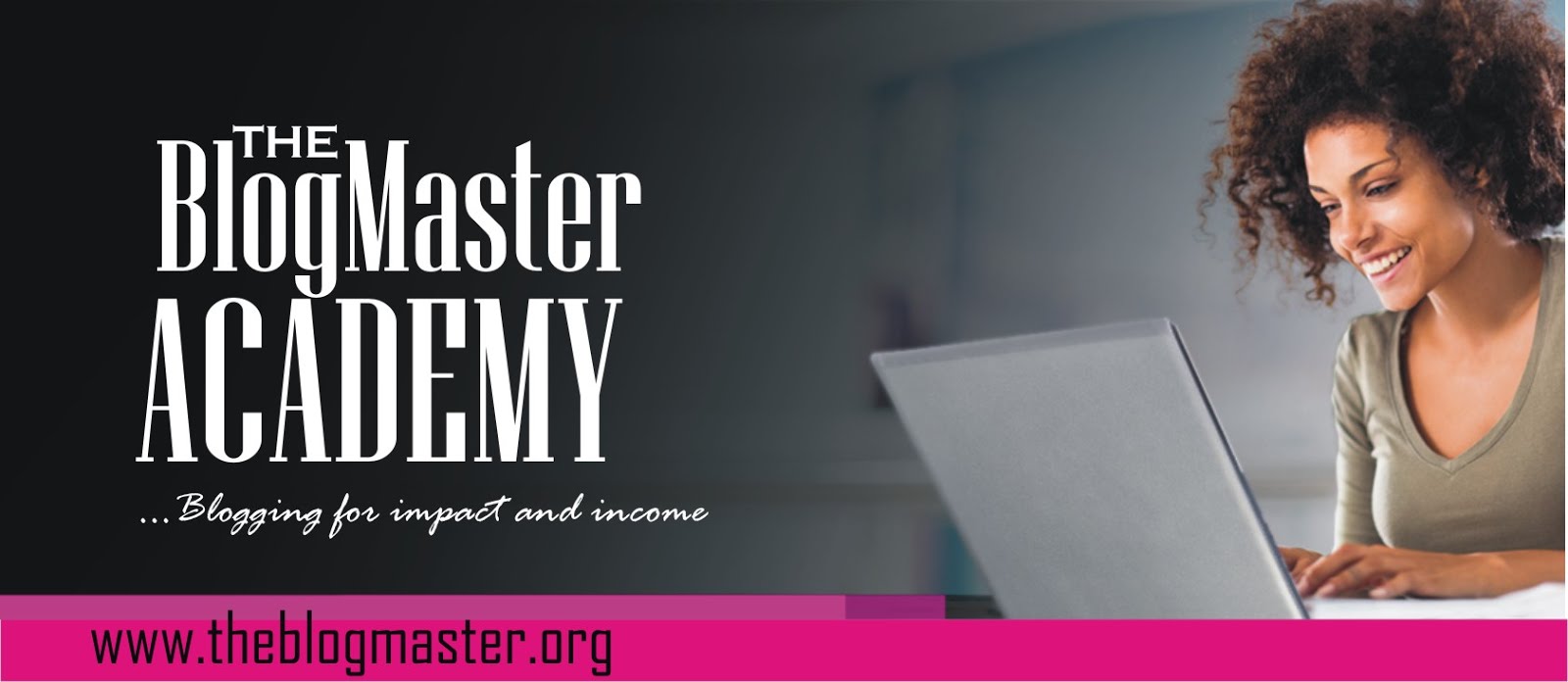The BlogMaster Academy