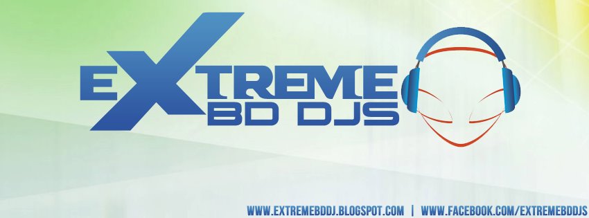 EXTREME BD DJs