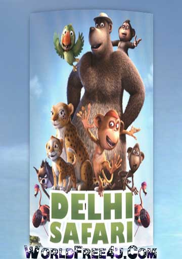 Poster Of Bollywood Movie Delhi Safari (2012) 300MB Compressed Small Size Pc Movie Free Download worldfree4u.com