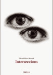 Interseccions (Eduard López Mercadé)