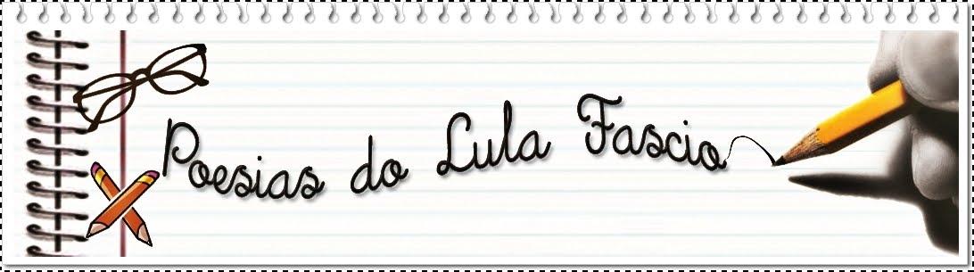 Poesias do Lula Fascio