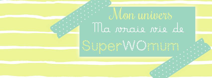 Mon univers de supermum