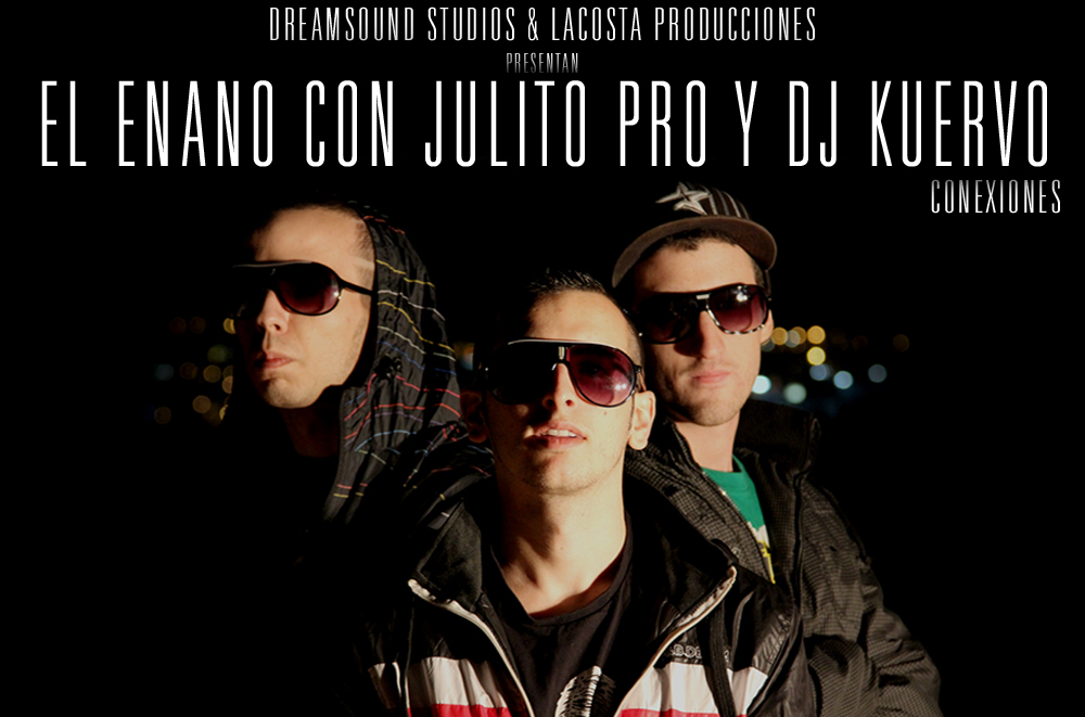El Enano con Julito Pro y Dj Kuervo