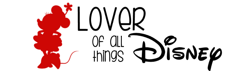 Lover of all Things Disney
