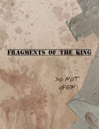 Fragments of the King