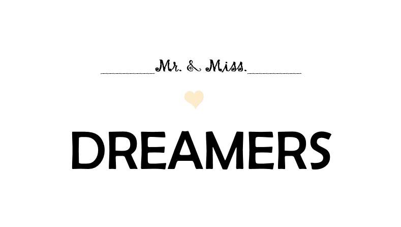 Mr. and Miss. Dreamers