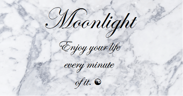 Moonlight ☯