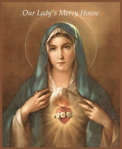OUR LADY’S MERCY HOUSE