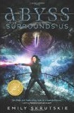 The Abyss Surrounds Us by Emily Skrutskie The Abyss Surrounds Us by Emily Skrutskie