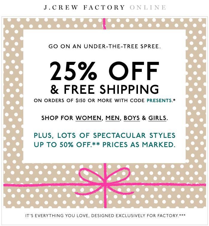 J.Crew Aficionada J.Crew Factory Email Gifts galore 25 OFF & FREE