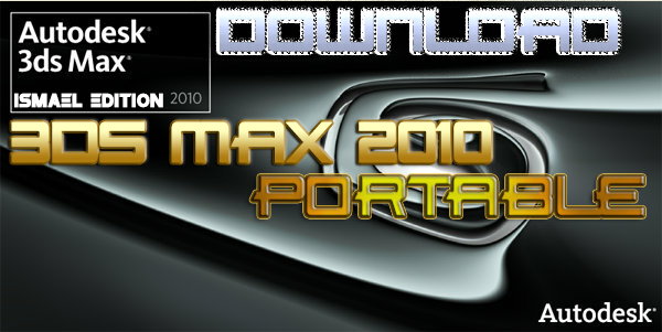 Portable Autodesk 3ds Max 2013.rar.rar