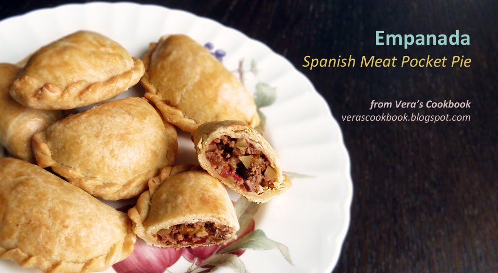Vera's Cookbook Empanada Spanish Meat Pocket Pie