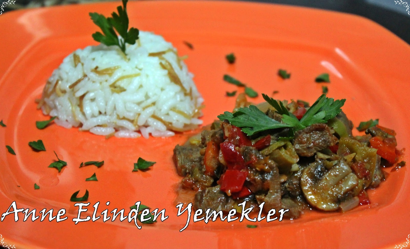 ANNE ELİNDEN YEMEKLER MANTARLI ET SOTE