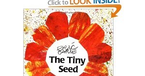 The Dynamic Duo: Simple Speech--"The Tiny Seed" by Eric Carle