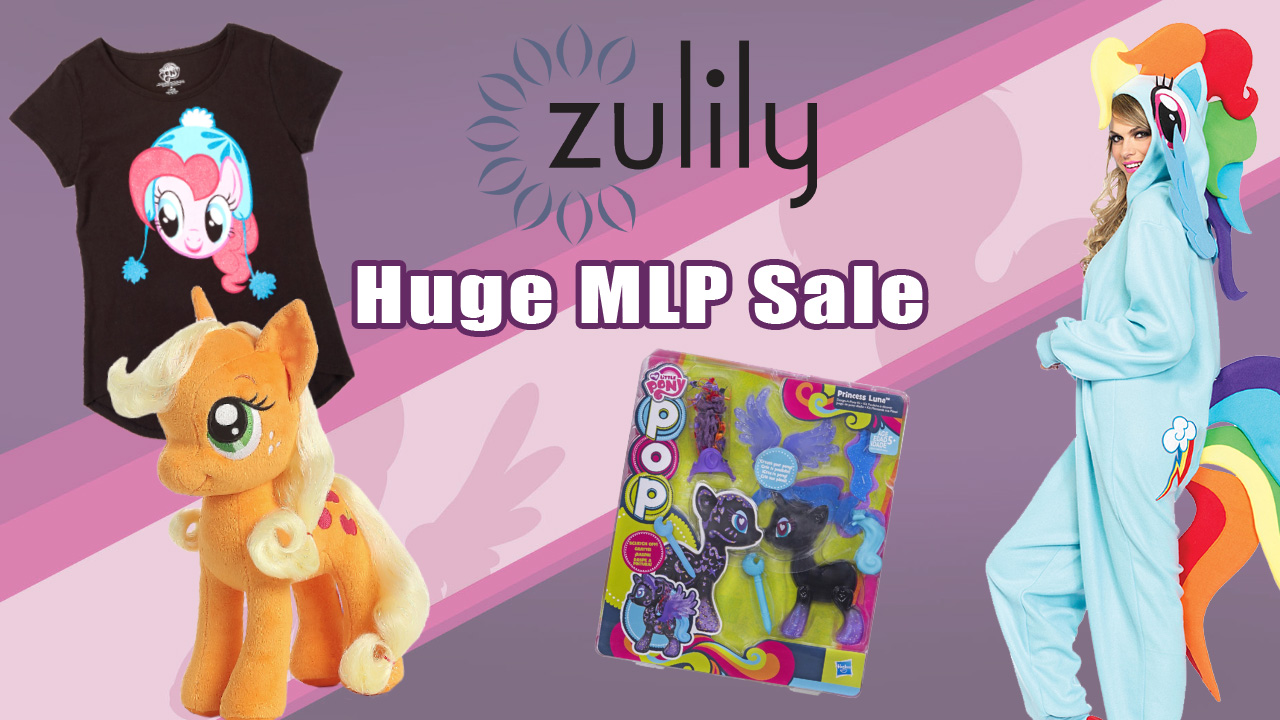 Zulily My Little Pony Sale Up To 60 Off MLP Merch