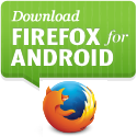 DOWNLOAD FIREFOX for ANDROID
