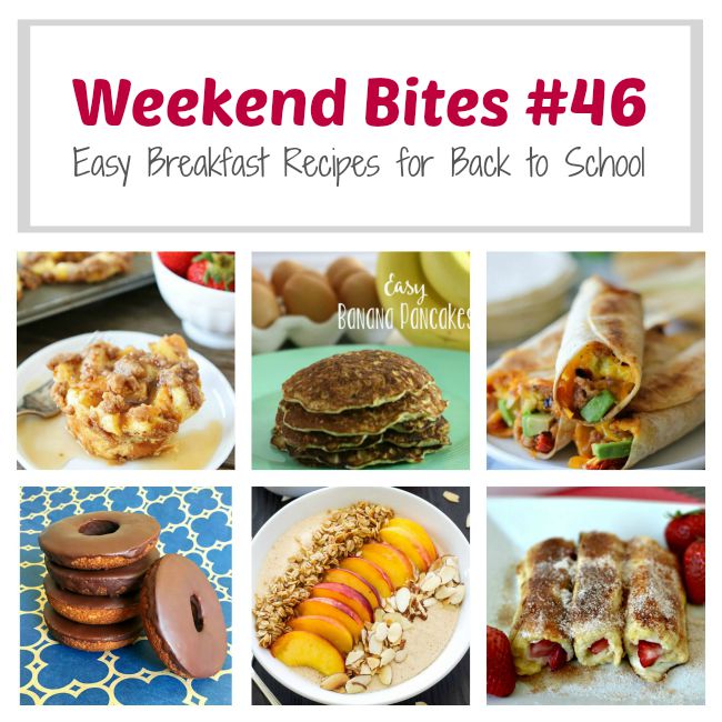 Practical Parenting Ideas Weekend Bites 46 Easy Breakfast Recipes