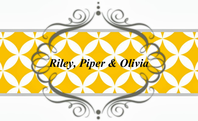 Riley, Piper & Olivia