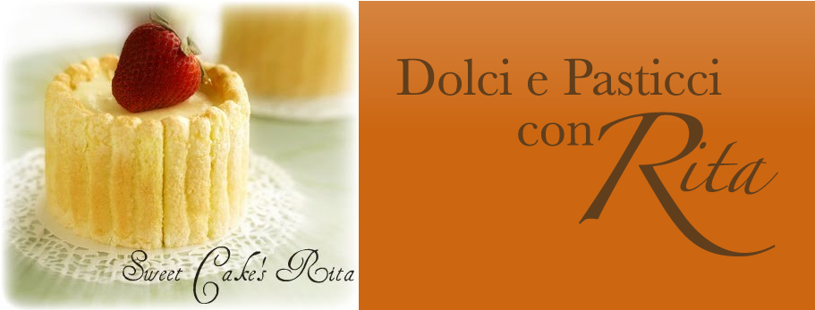 Dolci e Pasticci con Rit