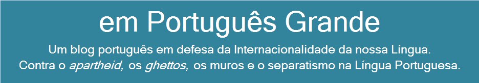 em Português Grande