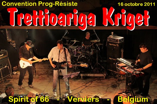 Trettioariga Kriget (16oct2011) at the "Spirit of 66", Verviers, Belgium.