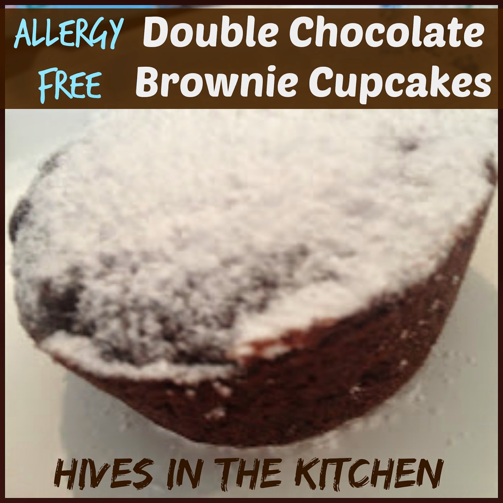Hives in the Kitchen Allergy Free Double Chocolate Brownie Cupcakes
