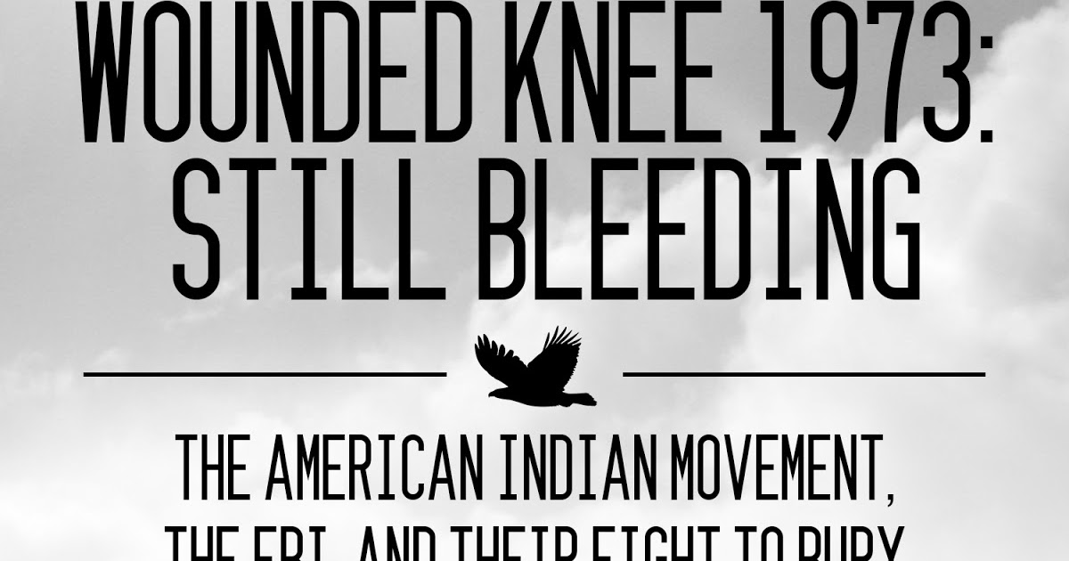A View From a Washichu New Book on Wounded Knee Occupation Marks 40th