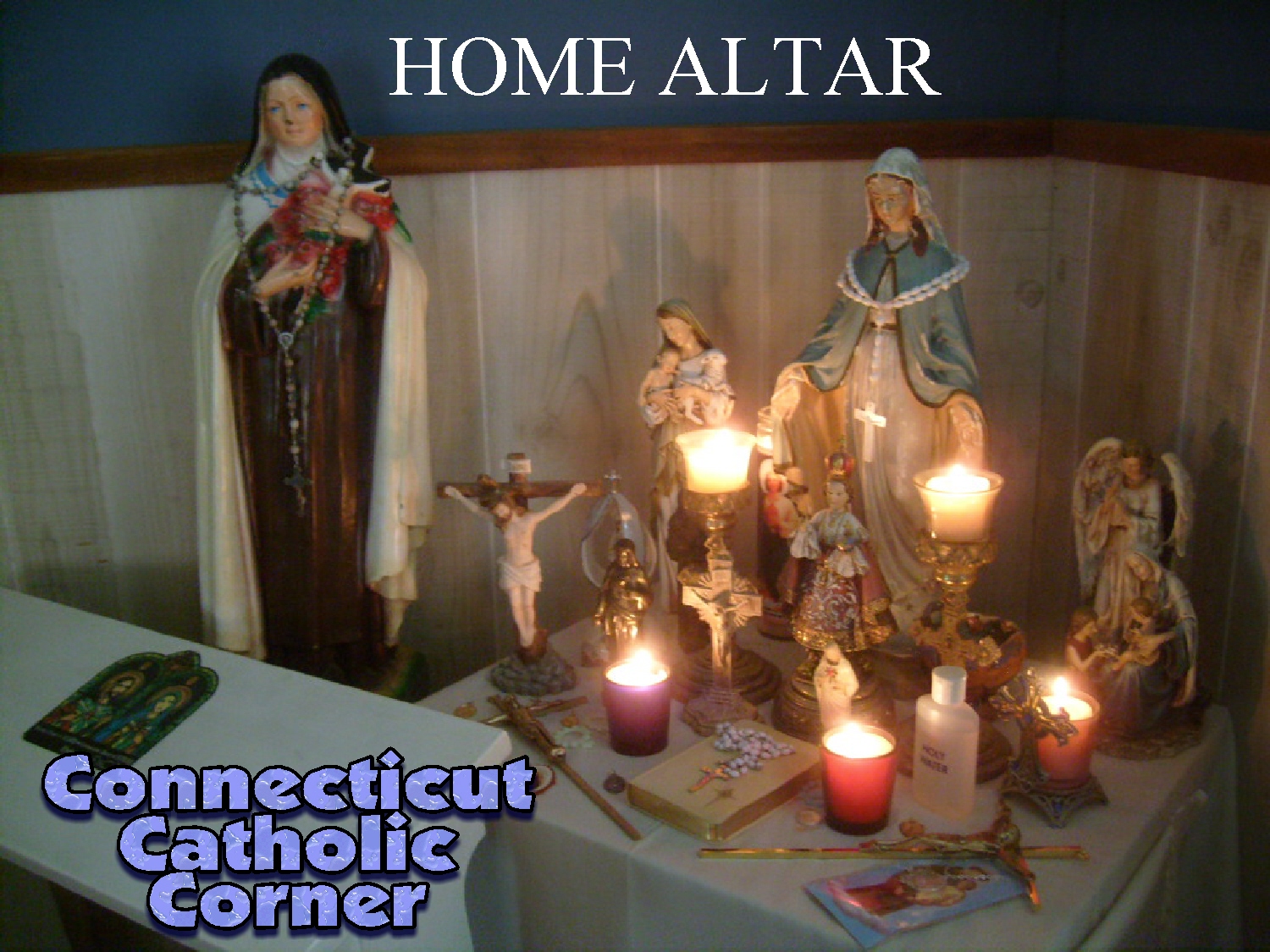 Connecticut Catholic Corner Practicing Catholicism at home home