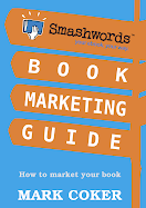 Download the Smashwords Book Marketing Guide (FREE)