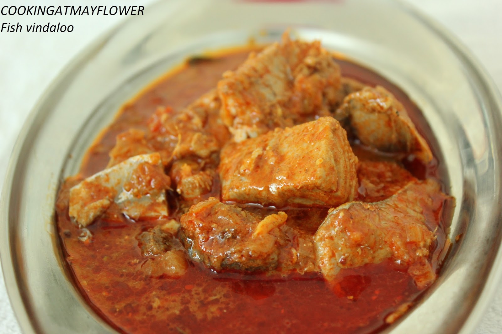 Cooking at Mayflower Fish vindaloo/ Meen vindaloo