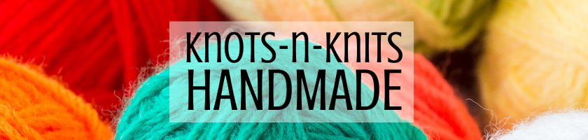 Knots-n-Knits Handmade