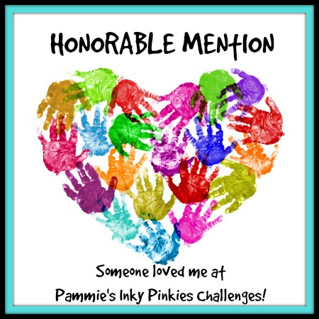 I Have an Honorable Mention at Pammie's Inky Pinkies
