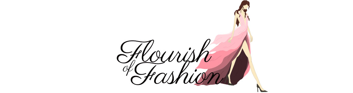 Flourish of Fashion