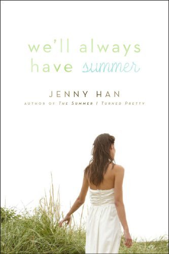 Jenny Han We%2527ll+Always+Have+Summer